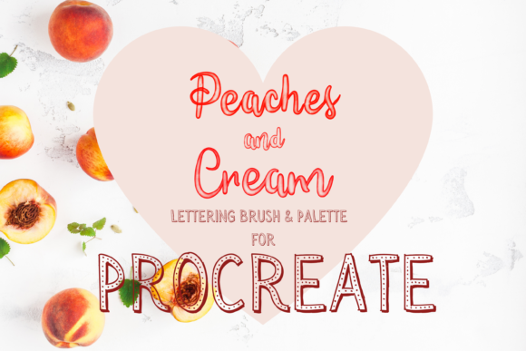 Peaches Cream Lettering Procreate Brush