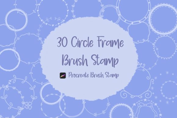 Procreate Brush Stamp 30 Circle Frame: A Practical Evaluation for Digital Artists